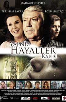 Yalnız Hayaller Kaldı