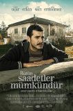 Bütün Saadetler Mümkündür