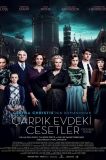 Çarpık Evdeki Cesetler