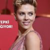 Scarlett Johansson'a tepki yağdı!