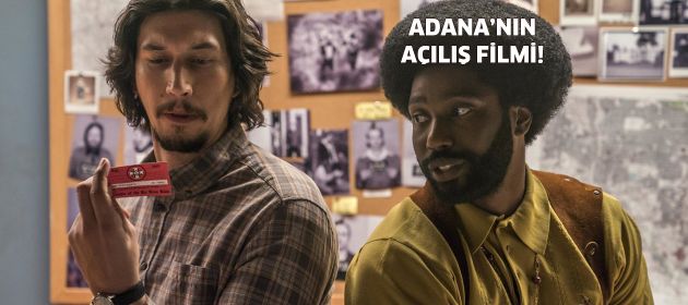 Adana'nın açılış filmi!