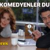 Aman komedyenler duymasın!