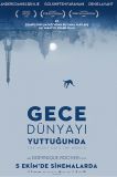 Gece Dünyayı Yuttuğunda