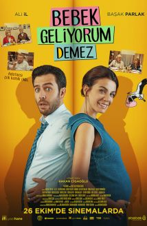 Bebek Geliyorum Demez