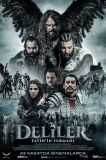Deliler: Fatih’in Fermanı