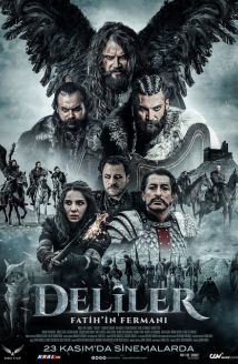 Deliler: Fatih’in Fermanı