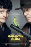 Garantili Ölüm: Yoksa Paran İade
