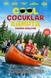 Cool Çocuklar Kampta