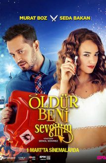 Öldür Beni Sevgilim