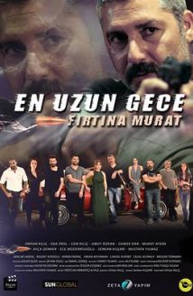 En Uzun Gece: Fırtına Murat