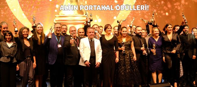 Altın Portakal Ödülleri Sahiplerini Buldu!