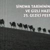 SİNEMA TARİHİNİN KLÂSİKLERİ VE GİZLİ HAZİNELERİ 25. GEZİCİ FESTİVAL’DE
