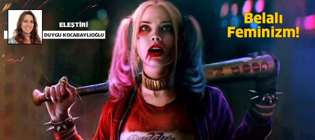 Yırtıcı Kuşlar ve Muhteşem Harley Quinn