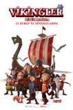 Vikingler: Büyük Macera