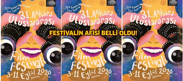 31. Ankara Uluslararası Film Festivali’nin Afiş Tasarım Yarışması Sonuçlandı!