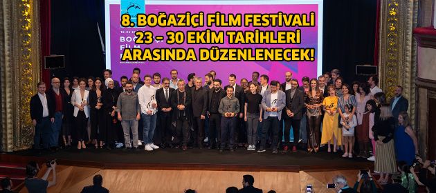 8. BOĞAZİÇİ FİLM FESTİVALİ 23 – 30 EKİM TARİHLERİ ARASINDA DÜZENLENECEK!