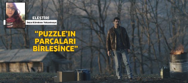 Gelincik: "Puzzle'ın parçaları birleşince!"