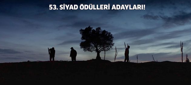 53. SİYAD ÖDÜLLERİ ADAYLARI BELİRLENDİ!