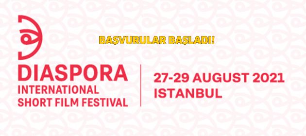 DİASPORA ULUSLARARASI KISA FİLM FESTİVALİ’NE BAŞVURULAR BAŞLADI
