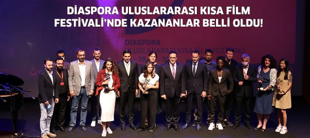 DİASPORA ULUSLARARASI KISA FİLM FESTİVALİ’NDE KAZANANLAR BELLİ OLDU!