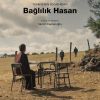 Bağlılık Hasan