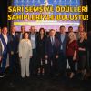 SARI ŞEMSİYE ÖDÜLLERİ SAHİPLERİYLE BULUŞTU!