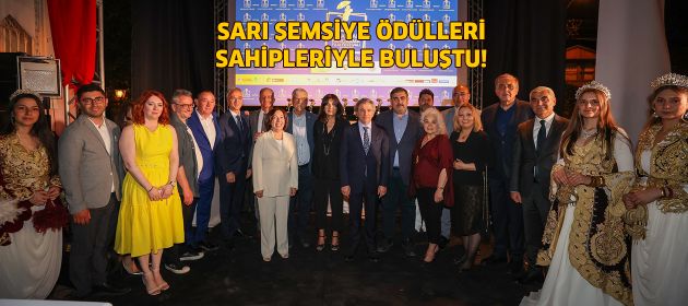 SARI ŞEMSİYE ÖDÜLLERİ SAHİPLERİYLE BULUŞTU!