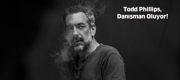Todd Phillips, Danışman Oluyor!