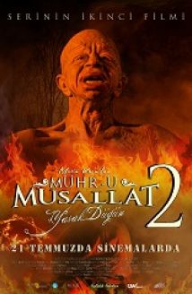 Mühr-ü Musallat 2: Yasak Düğün