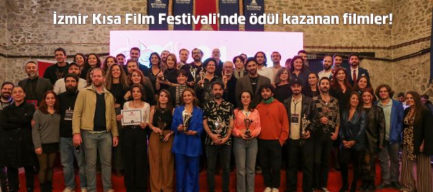 İzmir Kısa Film Festivali'nde ödül kazanan filmler belli oldu!