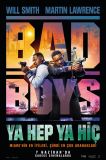 Bad Boys: Ya Hep Ya Hiç