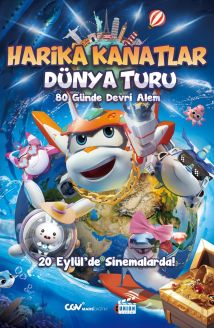 Harika Kanatlar: Dünya Turu