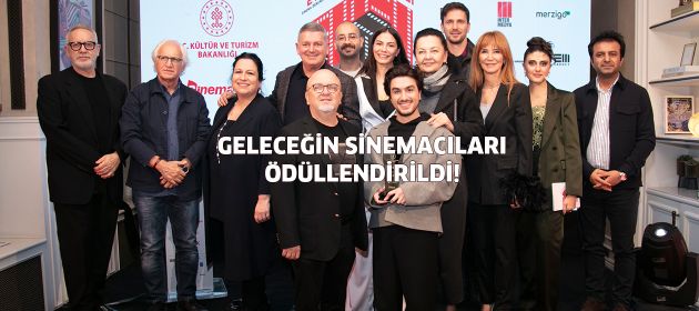 GELECEĞİN SİNEMACILARI ÖDÜLLENDİRİLDİ!