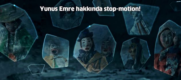 Yağmur Kartal, Yunus Emre'nin hayatını anlatan stop motion animasyon filmi çekti!
