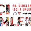 Uluslararası İşçi Filmleri Festivali 20 yaşında!