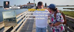 Gülten Taranç: “Belgesel, hem zamanı dond...