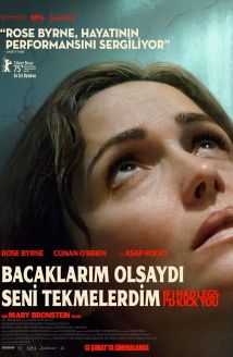 Bacaklarım Olsaydı Seni Tekmelerdim