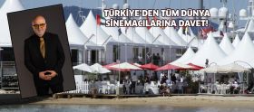 TÜRKİYE’DEN TÜM DÜNYA SİNEMACILARINA DAVE...