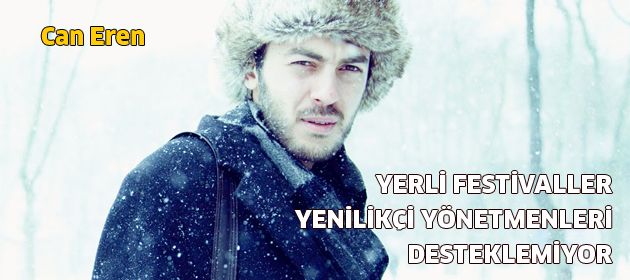 Can Eren'le kısa film dünyasına dair