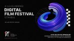 4. Uluslararası Digital Film Festival İstanbul’da Finalistler Belirlendi