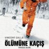 Ölümüne Kaçış
