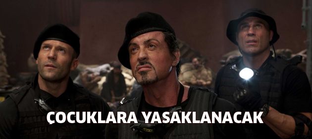 Expandables 2'yi çocuklar izleyemeyecek