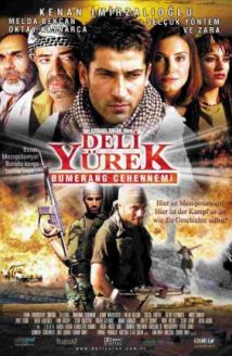 Deli Yürek: Bumerang Cehennemi