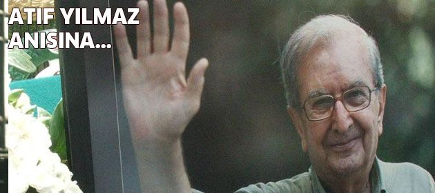 Atıf Yılmaz anısına kısa film yarışması