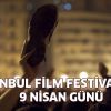 İstanbul Film Festivali'nde Bugün!