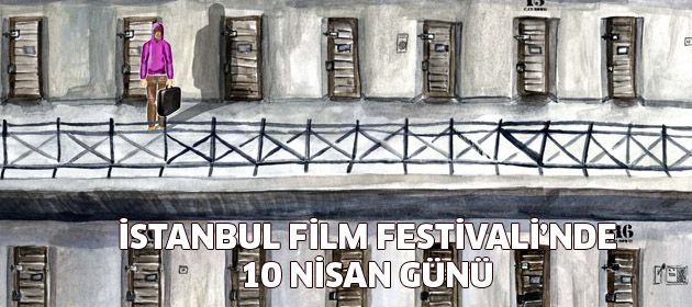 İstanbul Film Festivali'nde Bugün!