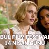 İstanbul Film Festivali'nde Bugün!