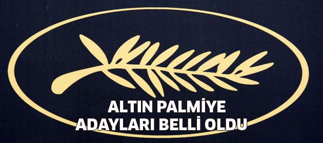 Altın Palmiye adayları belli oldu