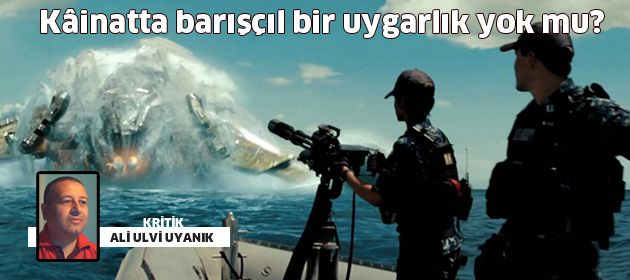 Şu kâinatta barışçıl bir uygarlık yok mu?