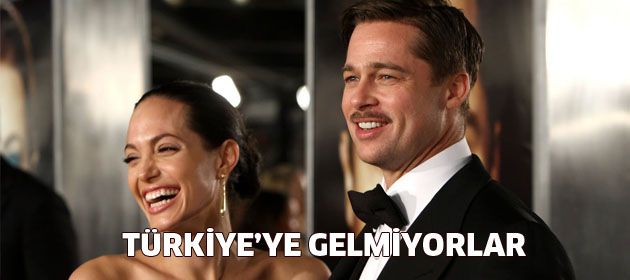 Angelina Jolie ve Brad Pitt Türkiye'ye gelmekten vazgeçti!